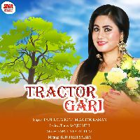 Tractor Gari, Listen the song Tractor Gari, Play the song Tractor Gari, Download the song Tractor Gari