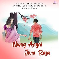 Nwng Angni Jiuni Raja, Listen the song Nwng Angni Jiuni Raja, Play the song Nwng Angni Jiuni Raja, Download the song Nwng Angni Jiuni Raja