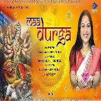Maa Durga, Listen the song Maa Durga, Play the song Maa Durga, Download the song Maa Durga
