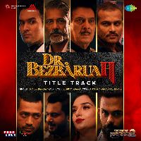 Dr Bezbaruah Title Track, Listen the song Dr Bezbaruah Title Track, Play the song Dr Bezbaruah Title Track, Download the song Dr Bezbaruah Title Track