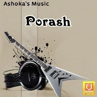 Porash, Listen to songs of Porash, Play songs of Porash, Download songs of Porash