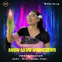 Andw Andw Nwngkhwo (Bodo Song), Listen the song Andw Andw Nwngkhwo (Bodo Song), Play the song Andw Andw Nwngkhwo (Bodo Song), Download the song Andw Andw Nwngkhwo (Bodo Song)