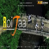 Roi Jaa, Listen the song Roi Jaa, Play the song Roi Jaa, Download the song Roi Jaa