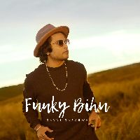 Funky Bihu, Listen the song Funky Bihu, Play the song Funky Bihu, Download the song Funky Bihu