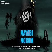 Mayabi Morom, Listen the song Mayabi Morom, Play the song Mayabi Morom, Download the song Mayabi Morom