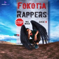 Fokotiya Rappers, Listen the song Fokotiya Rappers, Play the song Fokotiya Rappers, Download the song Fokotiya Rappers