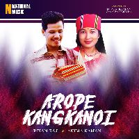 Arope Kangkanoi, Listen the song Arope Kangkanoi, Play the song Arope Kangkanoi, Download the song Arope Kangkanoi