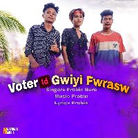 Voter ID Gwiyi Fwrasw, Listen the song Voter ID Gwiyi Fwrasw, Play the song Voter ID Gwiyi Fwrasw, Download the song Voter ID Gwiyi Fwrasw