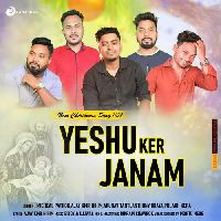 Yeshu Ker Janam, Listen the song Yeshu Ker Janam, Play the song Yeshu Ker Janam, Download the song Yeshu Ker Janam