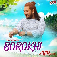 Borokhi, Listen the song Borokhi, Play the song Borokhi, Download the song Borokhi