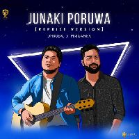 Junaki Poruwa ( Reprise Version ), Listen the song Junaki Poruwa ( Reprise Version ), Play the song Junaki Poruwa ( Reprise Version ), Download the song Junaki Poruwa ( Reprise Version )