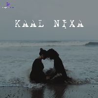 Kaal Nixa, Listen the song Kaal Nixa, Play the song Kaal Nixa, Download the song Kaal Nixa