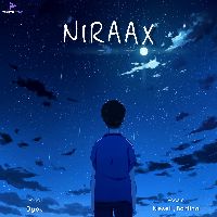 NIRAAX, Listen the song NIRAAX, Play the song NIRAAX, Download the song NIRAAX