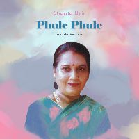 Phule Phule (Female Version), Listen the song Phule Phule (Female Version), Play the song Phule Phule (Female Version), Download the song Phule Phule (Female Version)