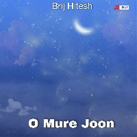 O Mure Joon, Listen the song O Mure Joon, Play the song O Mure Joon, Download the song O Mure Joon