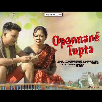 Opannane Tupta, Listen the song Opannane Tupta, Play the song Opannane Tupta, Download the song Opannane Tupta