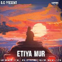 Etiya Mur, Listen the song Etiya Mur, Play the song Etiya Mur, Download the song Etiya Mur