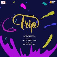 Trip, Listen the song Trip, Play the song Trip, Download the song Trip