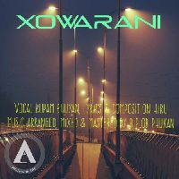 Xowarani, Listen the song Xowarani, Play the song Xowarani, Download the song Xowarani