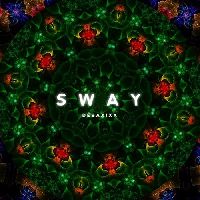 Sway, Listen the song Sway, Play the song Sway, Download the song Sway