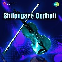 Shilongore Godhuli, Listen the song Shilongore Godhuli, Play the song Shilongore Godhuli, Download the song Shilongore Godhuli