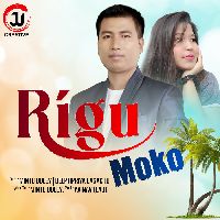 Rigu Moko, Listen the song Rigu Moko, Play the song Rigu Moko, Download the song Rigu Moko