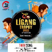Ligang Trophy, Listen the song Ligang Trophy, Play the song Ligang Trophy, Download the song Ligang Trophy