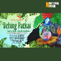 Dehing Patkai, Listen the song Dehing Patkai, Play the song Dehing Patkai, Download the song Dehing Patkai