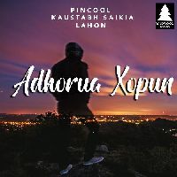 Adhorua Xopun, Listen the song Adhorua Xopun, Play the song Adhorua Xopun, Download the song Adhorua Xopun