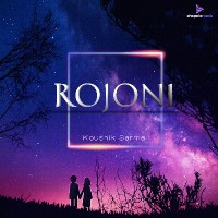 Rojoni, Listen the song Rojoni, Play the song Rojoni, Download the song Rojoni