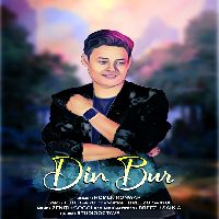 Din Bur, Listen the song Din Bur, Play the song Din Bur, Download the song Din Bur