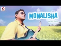 Monalisha, Listen the song Monalisha, Play the song Monalisha, Download the song Monalisha